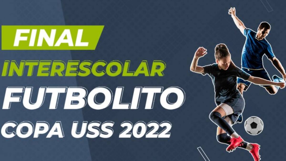Final Interescolar Futbolito Copa USS 2022: Ganadores y mejores jugadores de la competencia