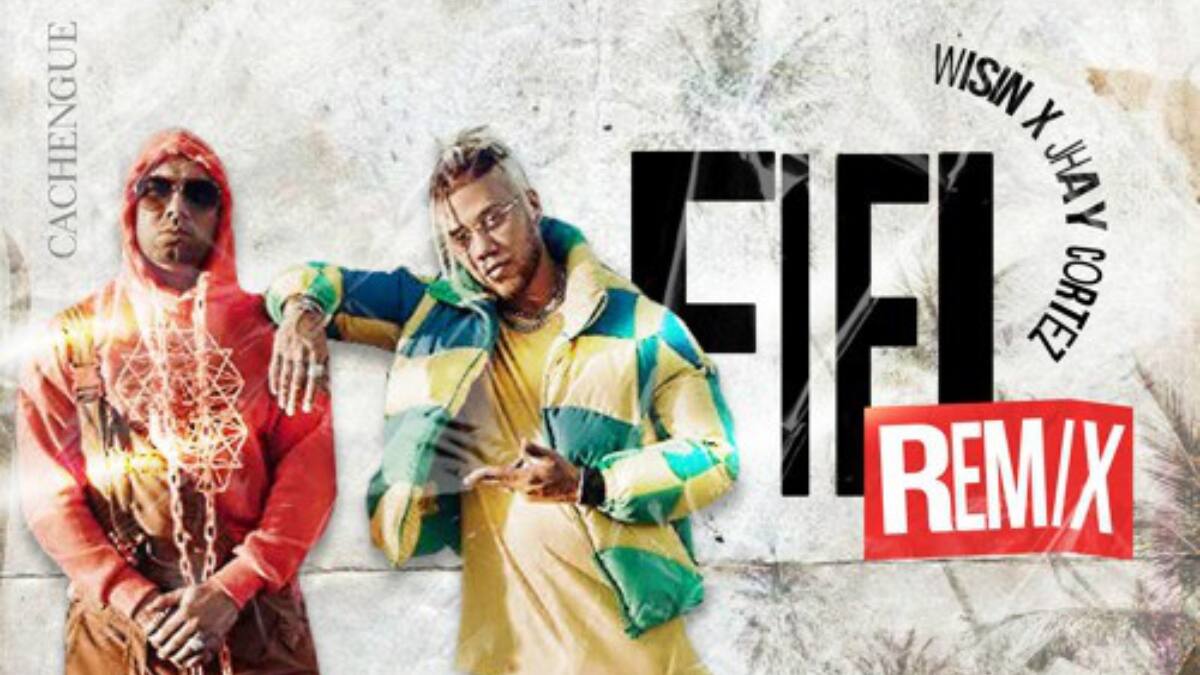 ¡Amo! «Fiel Remix» ya está aquí junto a Wisin, Myke Towers, Anuel AA, Jhay Cortez Y Los Legendarios