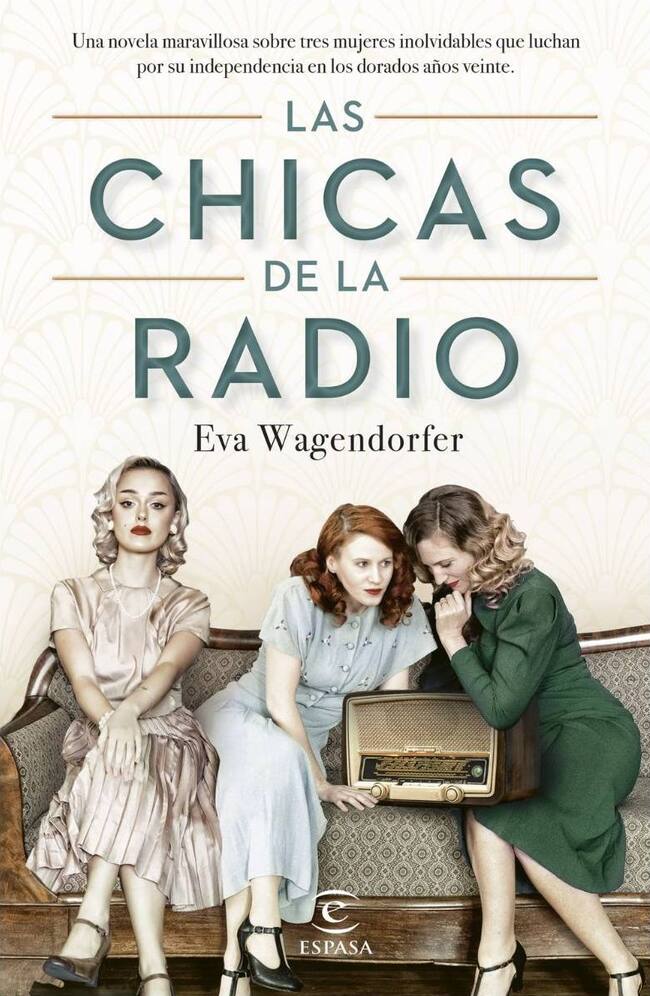 Las Chicas De La Radio – Eva Wagendorfer