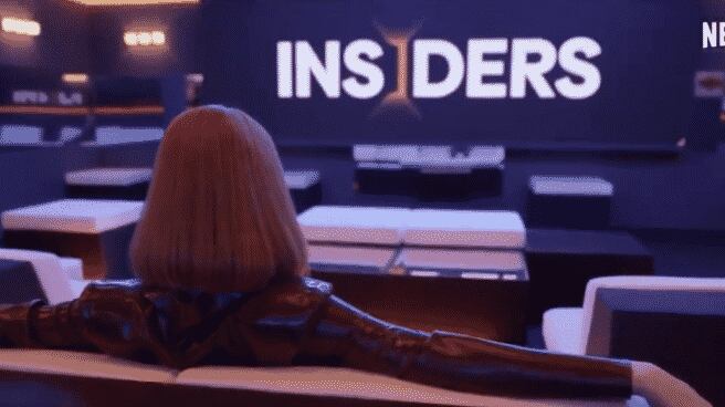 Insiders Reality Show Netflix