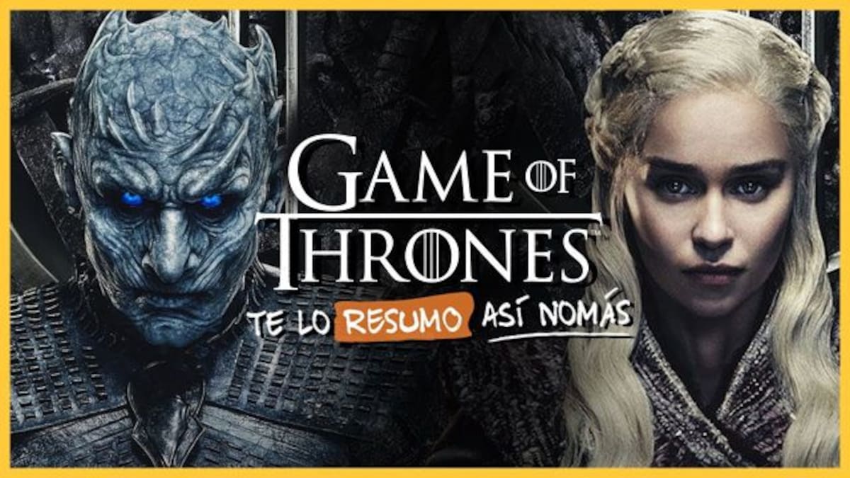 Revisa el resumen «así nomás» de «Game of Thrones»
