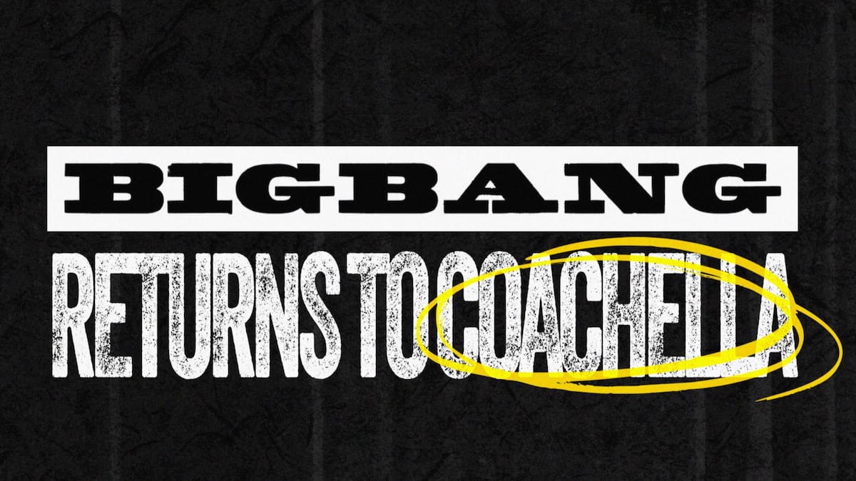 BIGBANG en Coachella 2026: ¿Cómo, cuándo y a qué hora ver la presentación en vivo desde Chile?