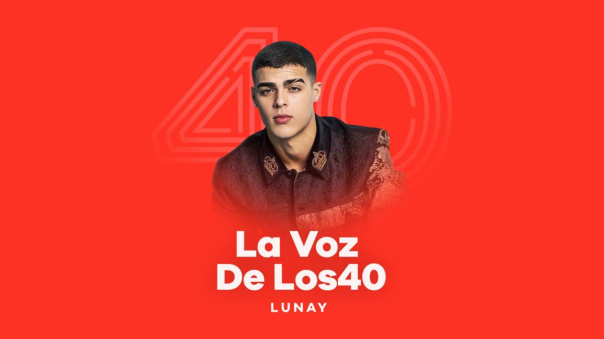 ¡Cerramos el año en «La Voz de Los40» junto a Lunay!