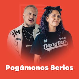 Pongámonos Serios