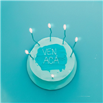 Ven acá