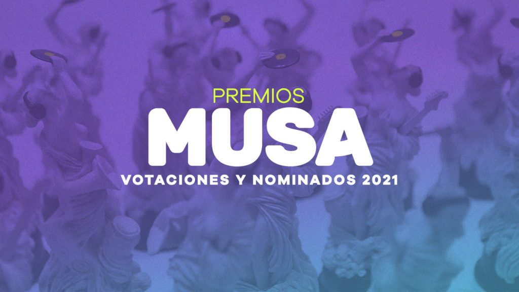 nominados nominaciones premios musa 2021